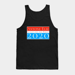 Anyone Else 2020 Tank Top